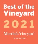 2021 Martha’s Vineyard Magazine Best of the Vineyard